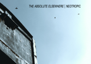 NEOTROPIC The Absolute Elsewhere 