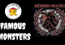 Famous Monsters - Puntata del 20 maggio 2022: Respiro Nocivo