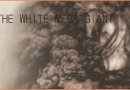The White Mega Giant - New Album (Promo 03)